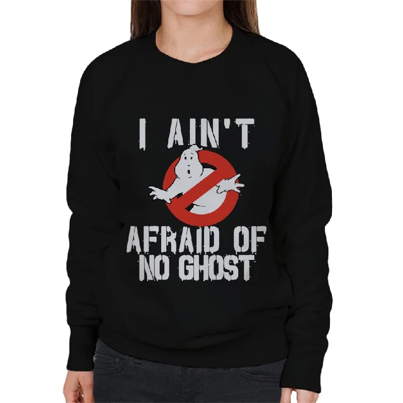 Now or Never fashion gym hoodieGhostbusters Halloween I Aint Afraid Of No Ghost Women's Sweatshirt